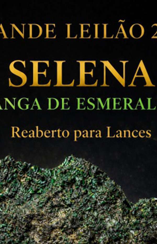 A extraordinária SELENA, a consagrada Canga de Esmeraldas.